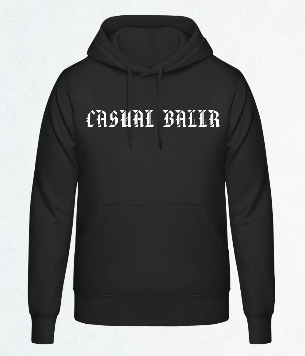 CASUAL BALLR HOODIE